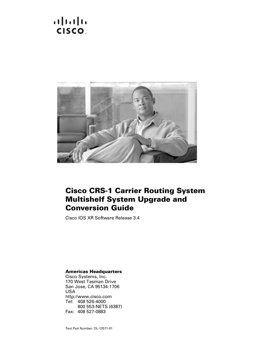 Cisco Systems CRS-1 manual Americas Headquarters 