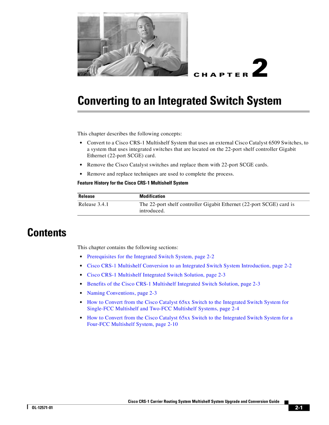 Cisco Systems CRS-1 manual Converting to an Integrated Switch System 