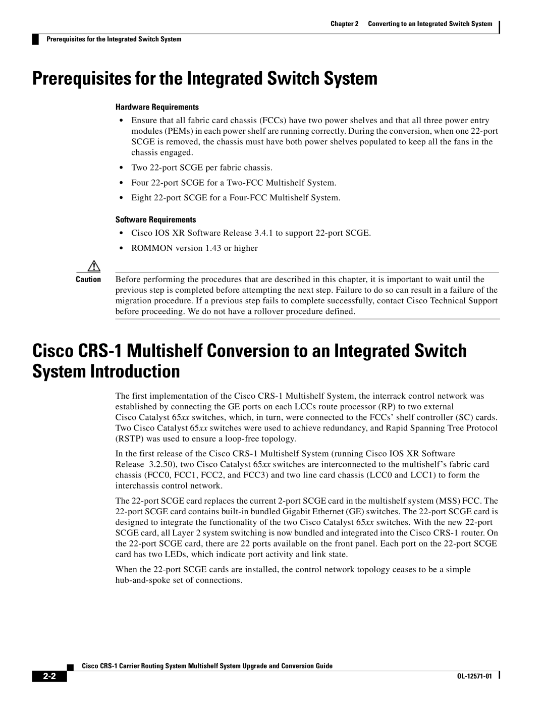 Cisco Systems CRS-1 manual Prerequisites for the Integrated Switch System 