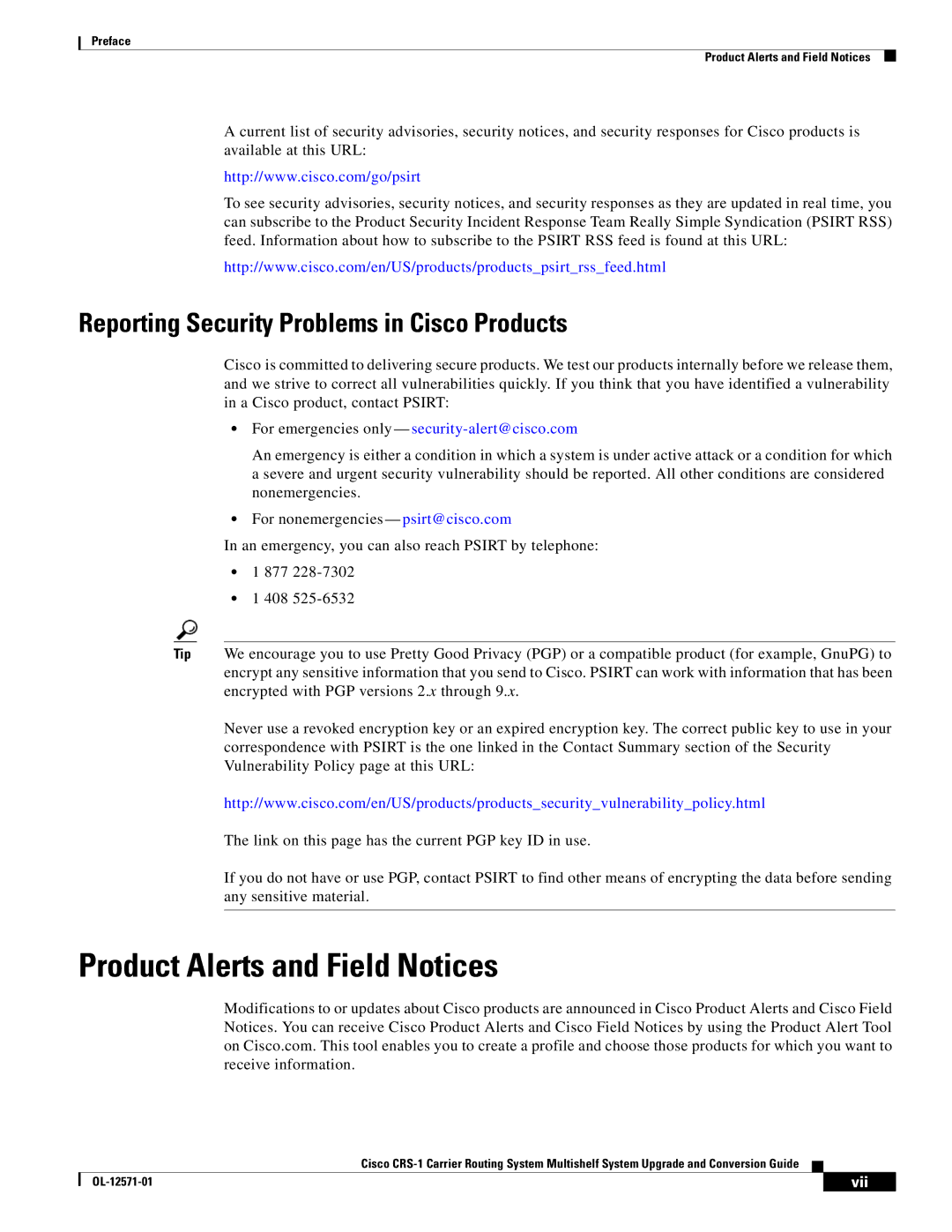 Cisco Systems CRS-1 manual Product Alerts and Field Notices, Reporting Security Problems in Cisco Products 