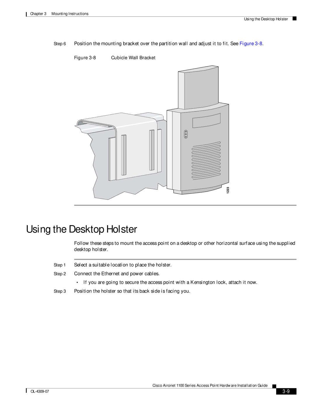 Cisco Systems CSACS1121K9 manual Using the Desktop Holster, Cubicle Wall Bracket 