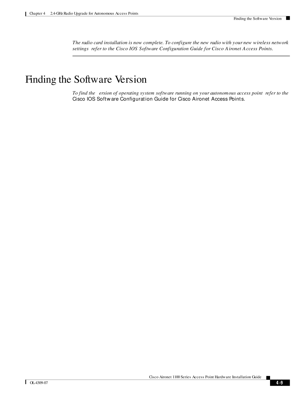 Cisco Systems CSACS1121K9 manual Finding the Software Version 