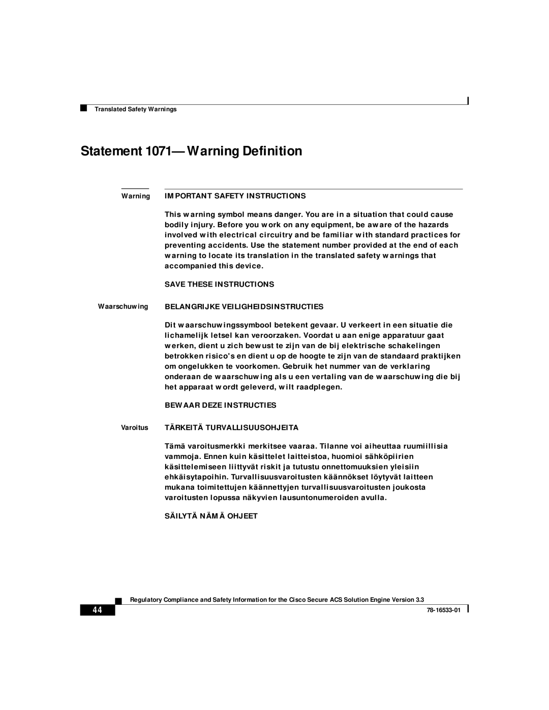 Cisco Systems CSACSE-1112-K9 manual Statement 1071-Warning Definition 