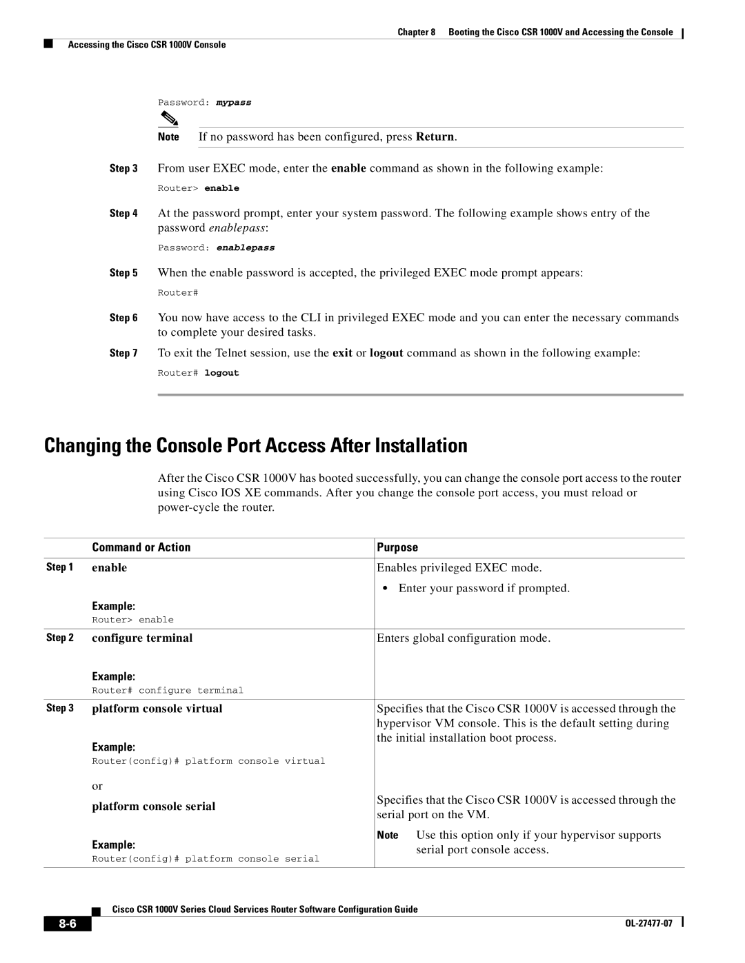 Cisco Systems CSR 1000V manual Changing the Console Port Access After Installation, Command or Action Purpose, Example 