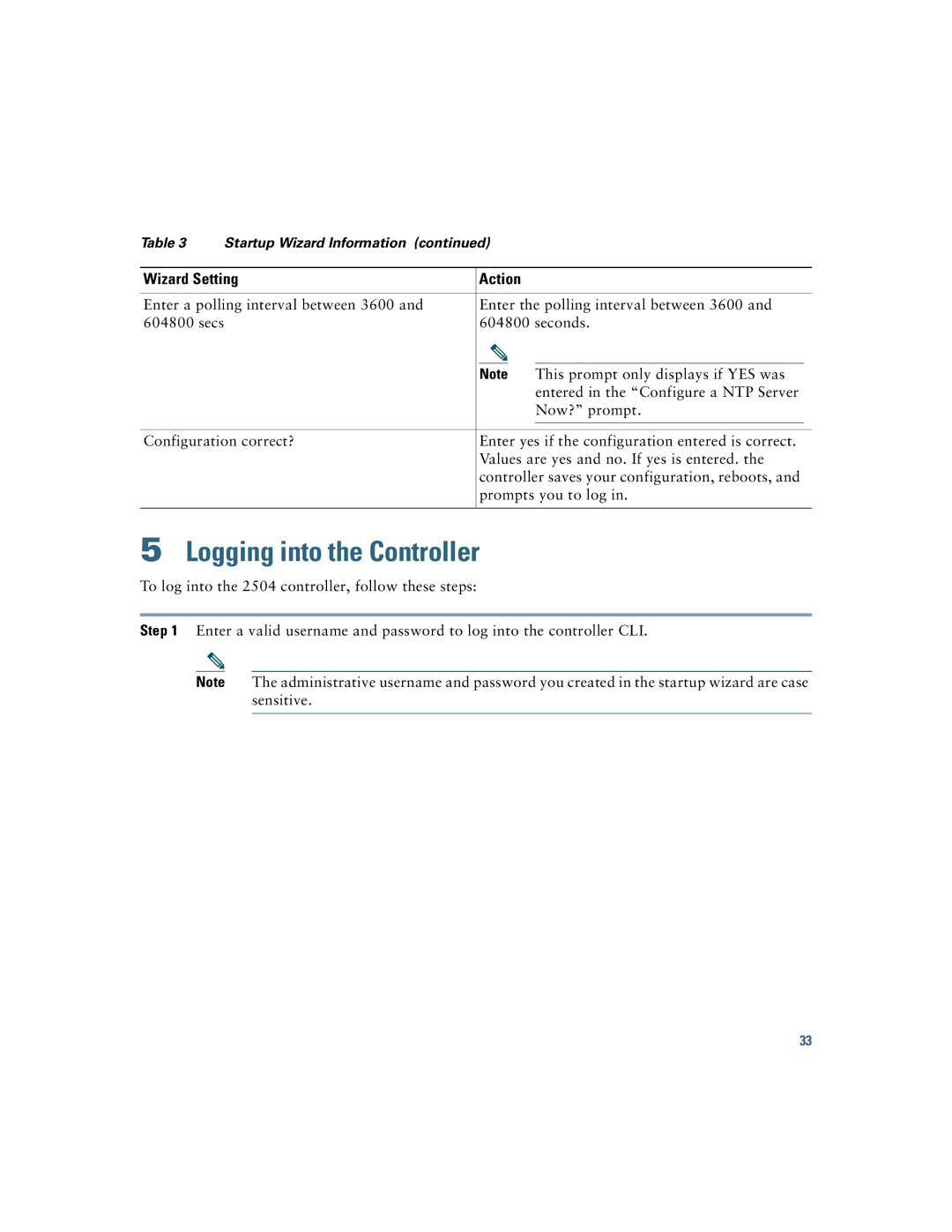 Cisco Systems AIR-CT2504-5-K9, 2500 manual Logging into the Controller 