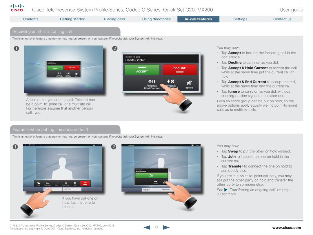 Cisco Systems CTSMX20042K9 manual Receiving another incoming call, Features when putting someone on hold 