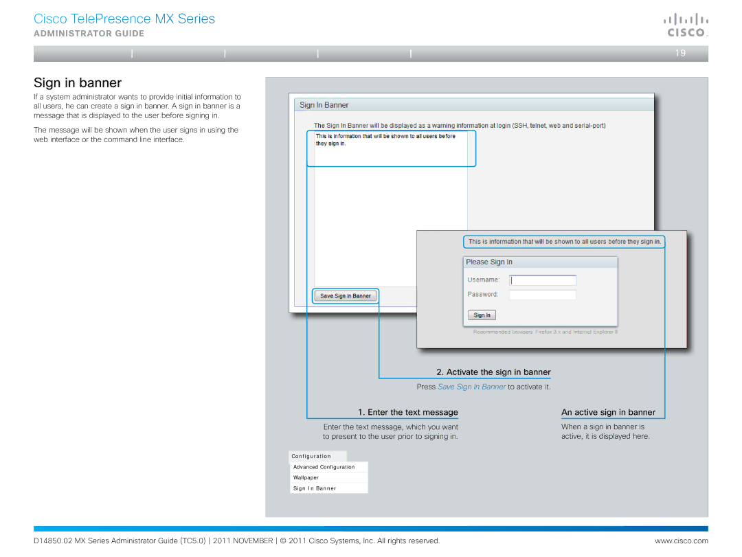 Cisco Systems CTSMX30055K9 manual Sign in banner, Enter the text message An active sign in banner 