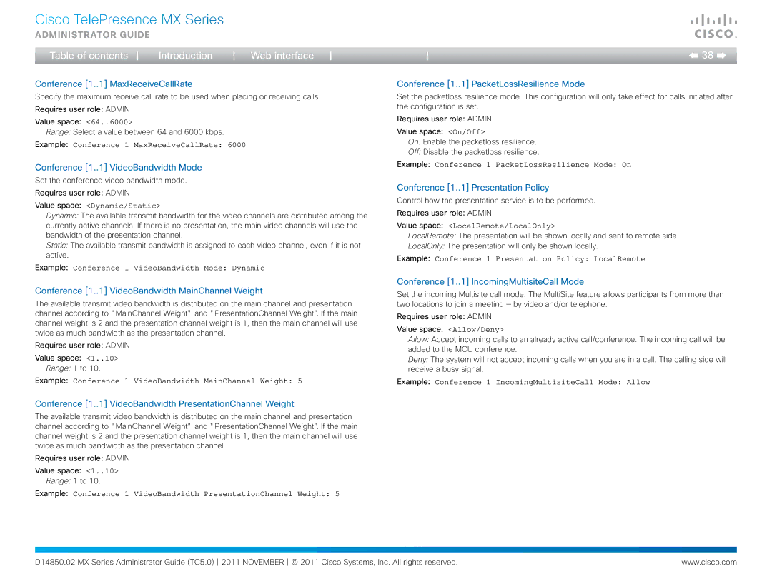 Cisco Systems CTSMX30055K9 manual Conference 1..1 MaxReceiveCallRate, Conference 1..1 VideoBandwidth Mode 