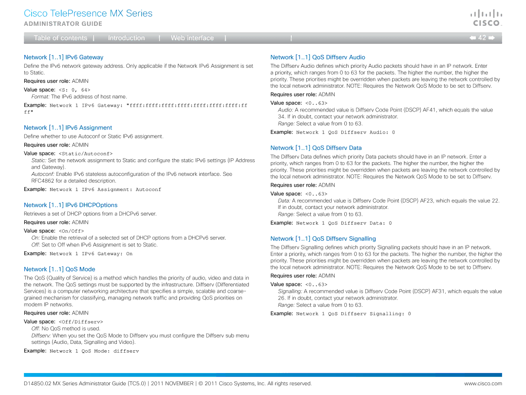 Cisco Systems CTSMX30055K9 manual Network 1..1 IPv6 Gateway, Network 1..1 IPv6 Assignment, Network 1..1 IPv6 DHCPOptions 