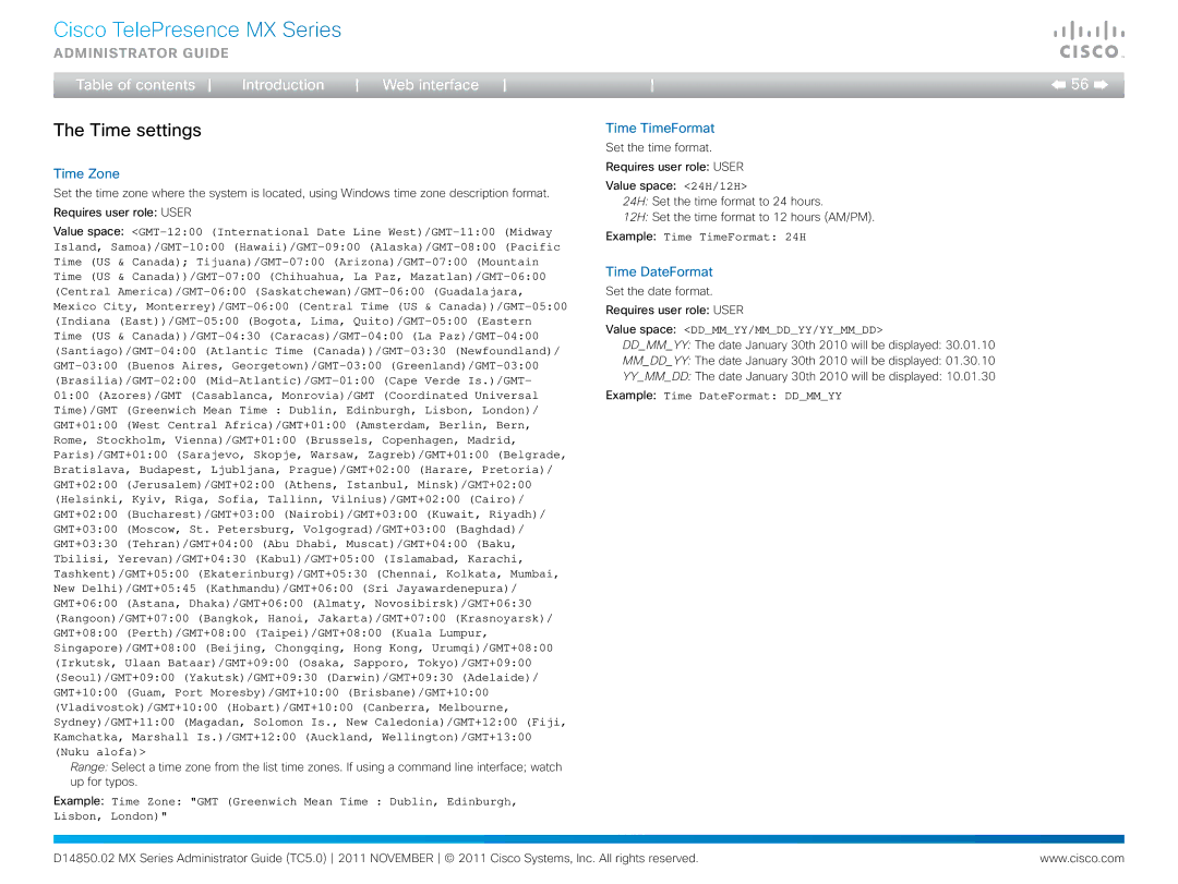 Cisco Systems CTSMX30055K9 manual Time settings, Time TimeFormat, Time Zone, Time DateFormat 