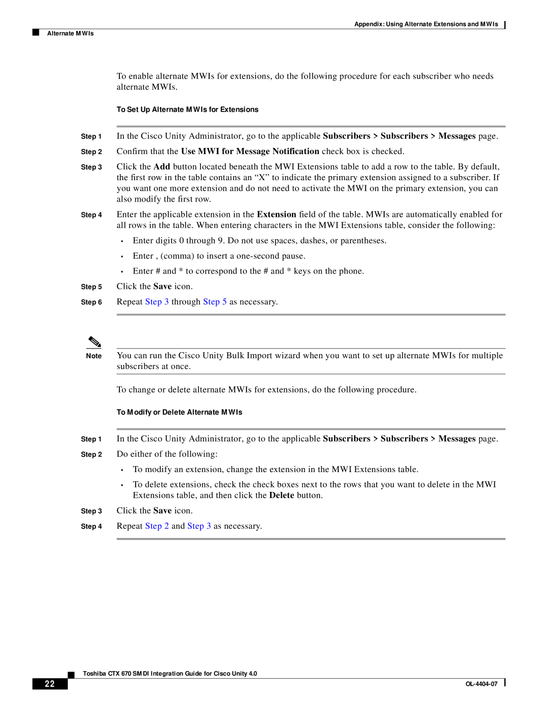 Cisco Systems CTX 670 manual To Set Up Alternate MWIs for Extensions, To Modify or Delete Alternate MWIs 