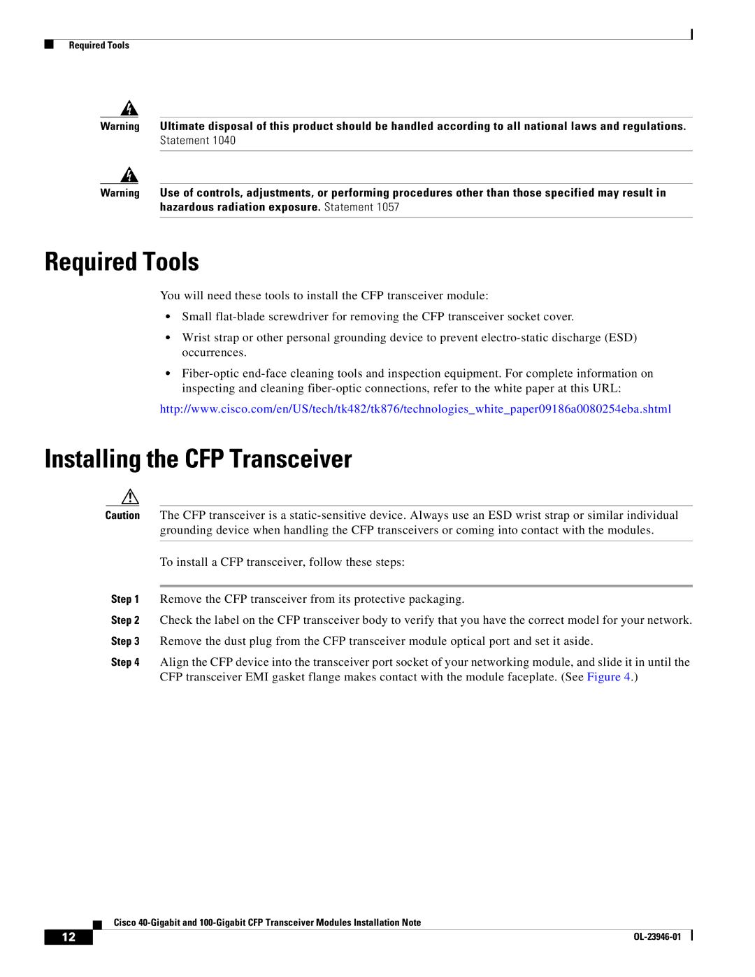 Cisco Systems CVR-CFP-4SFP10G, CFP-40G-SR4, CFP-100G-LR4, CFP-40G-LR4 manual Required Tools, Installing the CFP Transceiver 