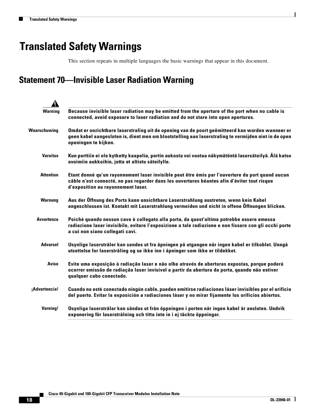 Cisco Systems CVR-CFP-4SFP10G, CFP-40G-SR4 manual Translated Safety Warnings, Statement 70-Invisible Laser Radiation Warning 