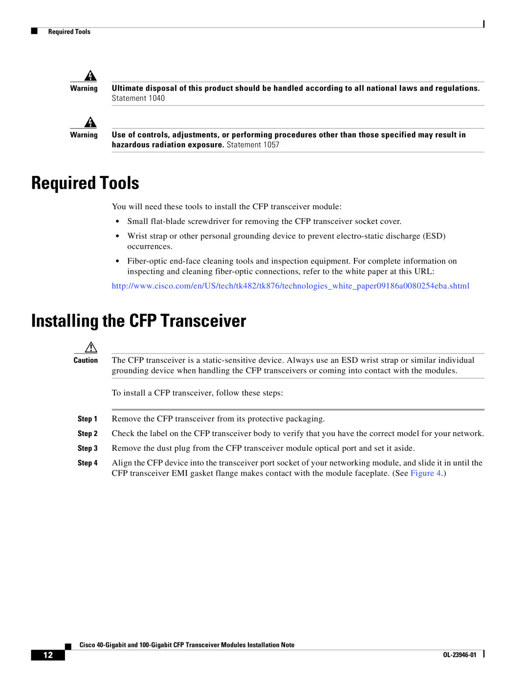 Cisco Systems CVR-CFP-4SFP10G, CFP-40G-SR4, CFP-100G-LR4, CFP-40G-LR4 manual Required Tools, Installing the CFP Transceiver 