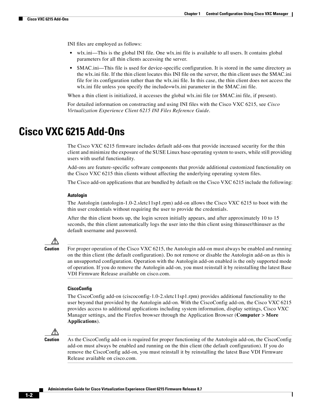 Cisco Systems CVXC6215SK9 manual Cisco VXC 6215 Add-Ons, Autologin, CiscoConfig 