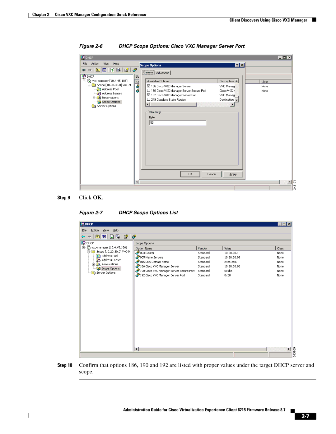 Cisco Systems CVXC6215SK9 manual Dhcp Scope Options Cisco VXC Manager Server Port 