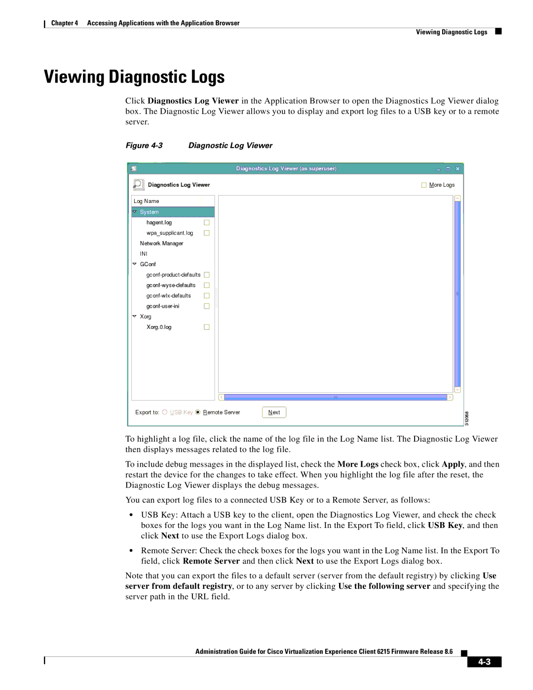 Cisco Systems CVXC6215SK9 manual Viewing Diagnostic Logs, Diagnostic Log Viewer 