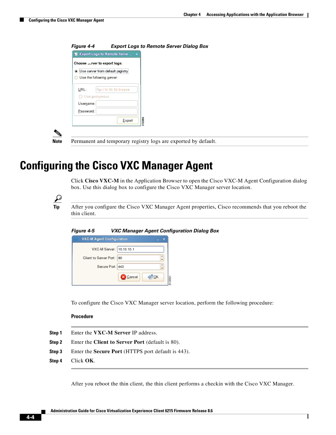 Cisco Systems CVXC6215SK9 manual Configuring the Cisco VXC Manager Agent, Export Logs to Remote Server Dialog Box 