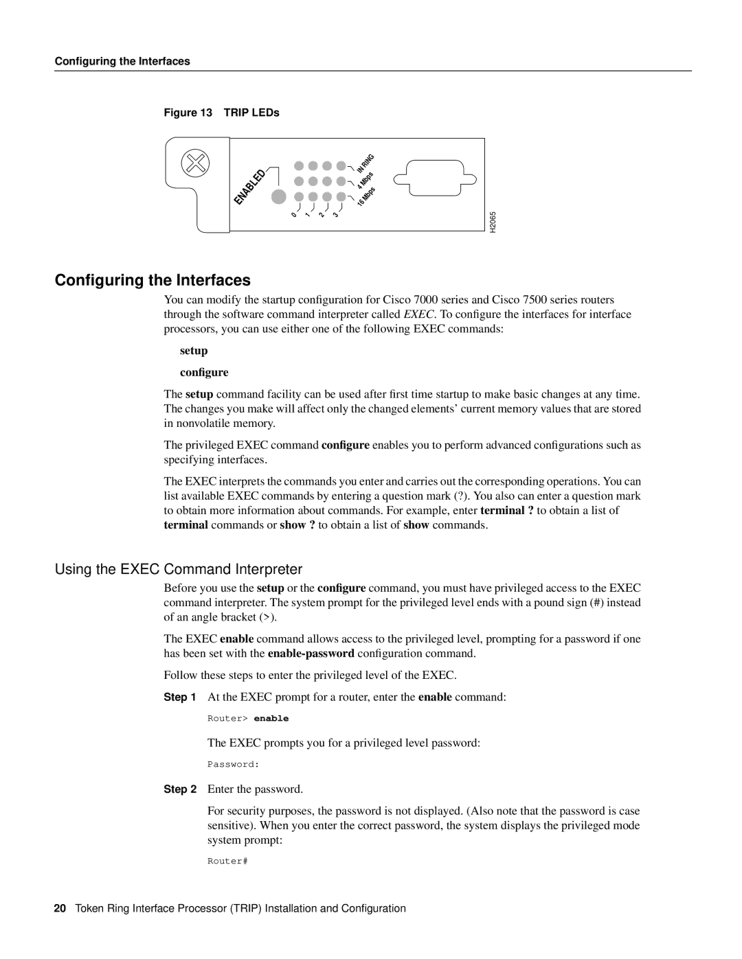 Cisco Systems CX-TRIP2, CX-TRIP4 manual Conﬁguring the Interfaces, Using the Exec Command Interpreter 