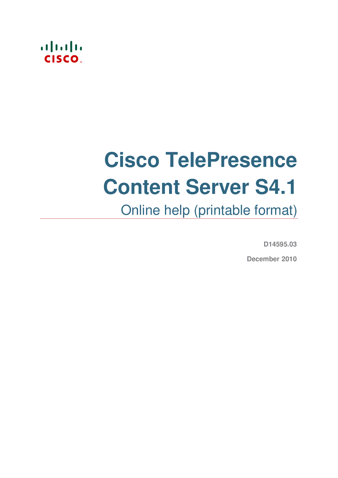 Cisco Systems D14595.03 manual Cisco TelePresence Content Server S4.1 