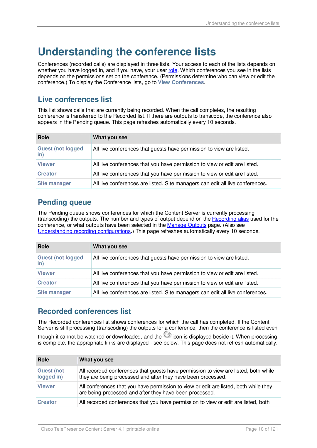 Cisco Systems D14595.03 manual Understanding the conference lists, Live conferences list, Pending queue 