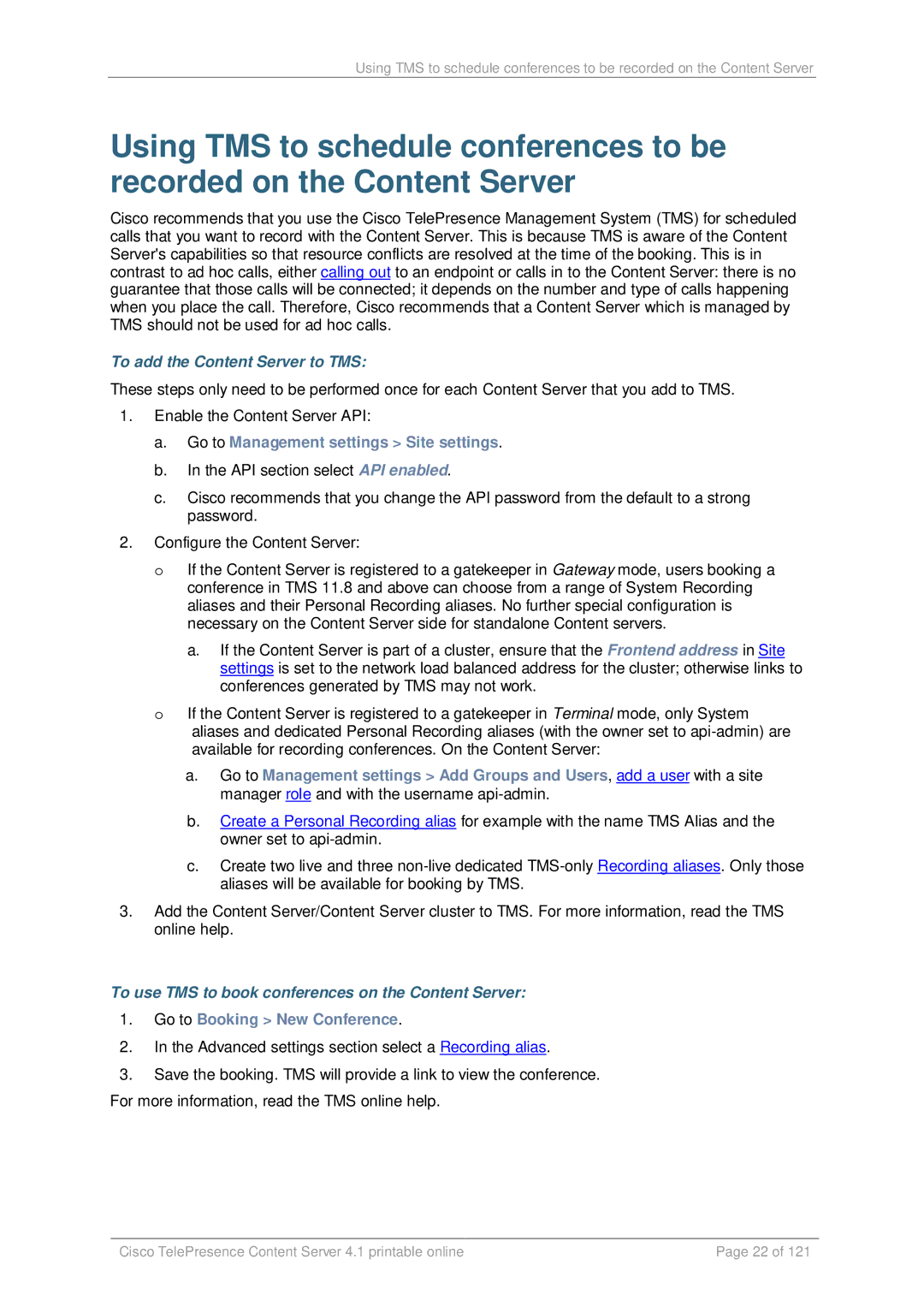 Cisco Systems D14595.03 manual To add the Content Server to TMS, Go to Management settings Site settings 