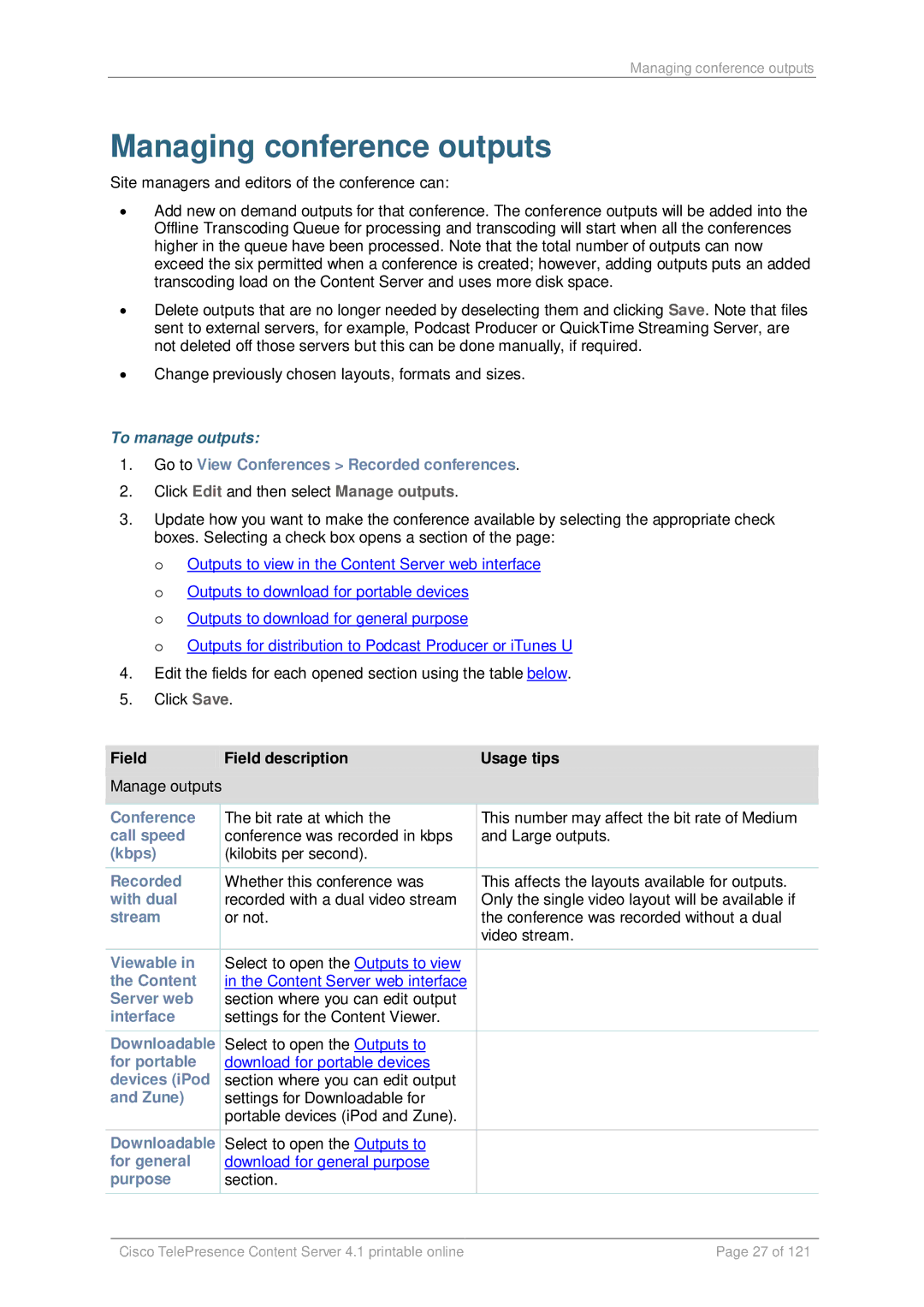 Cisco Systems D14595.03 manual Managing conference outputs, To manage outputs 