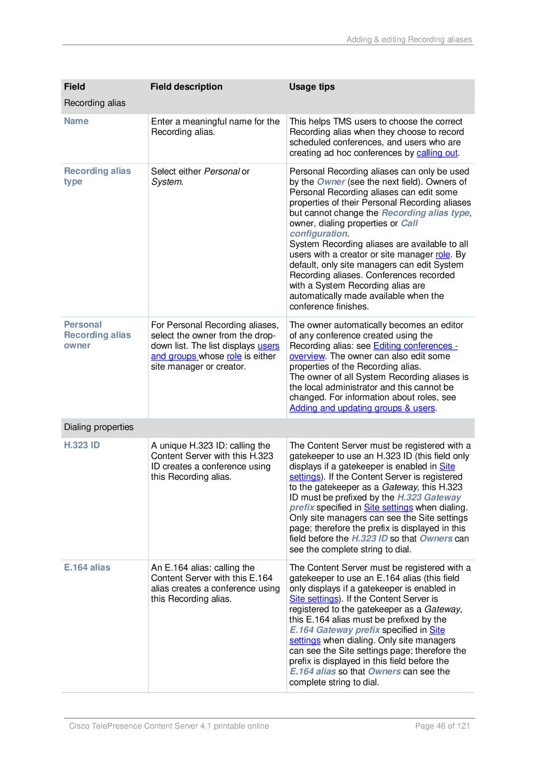 Cisco Systems D14595.03 manual Configuration, Gateway prefix specified in Site, Alias so that Owners can see 