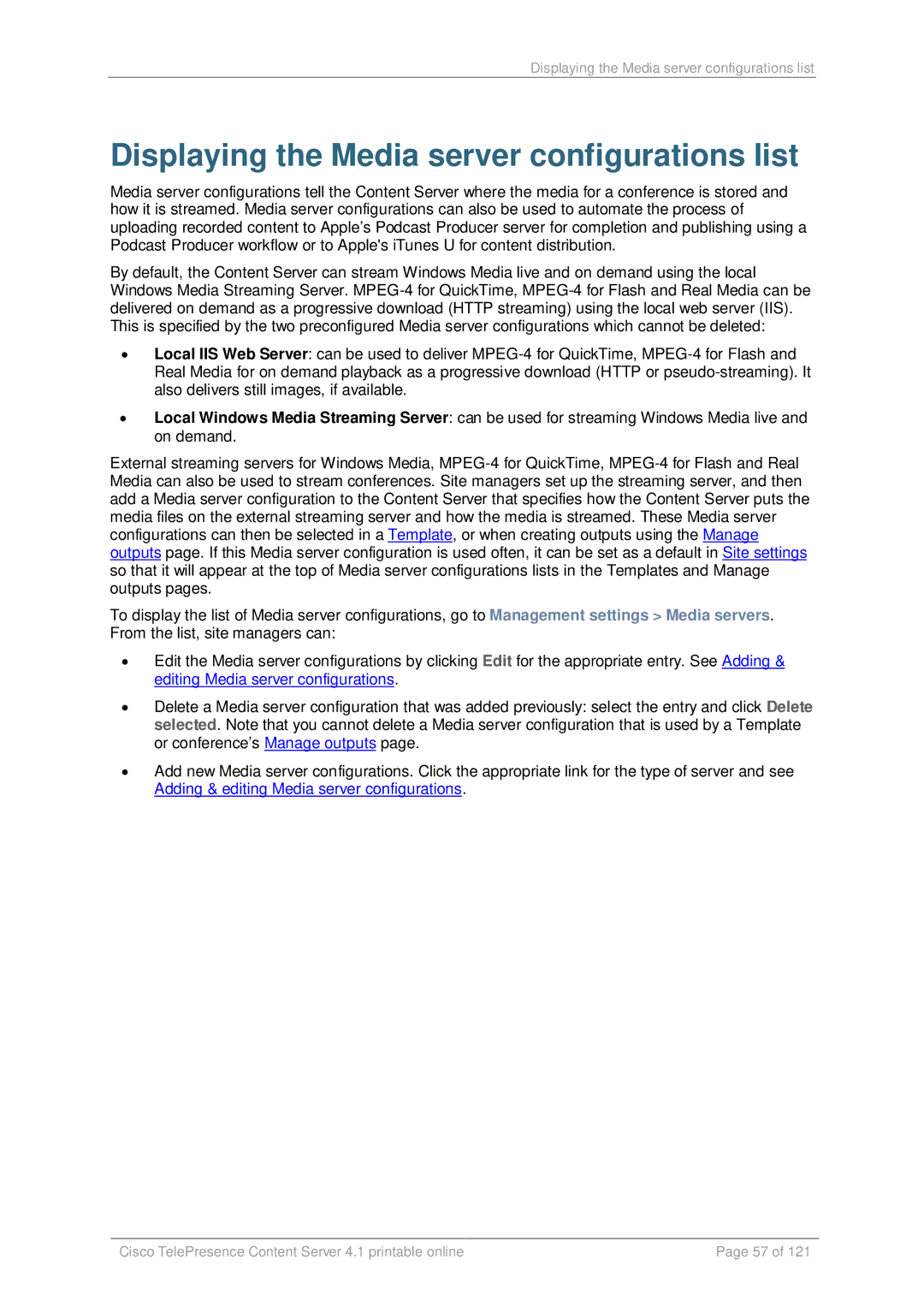 Cisco Systems D14595.03 manual Displaying the Media server configurations list 