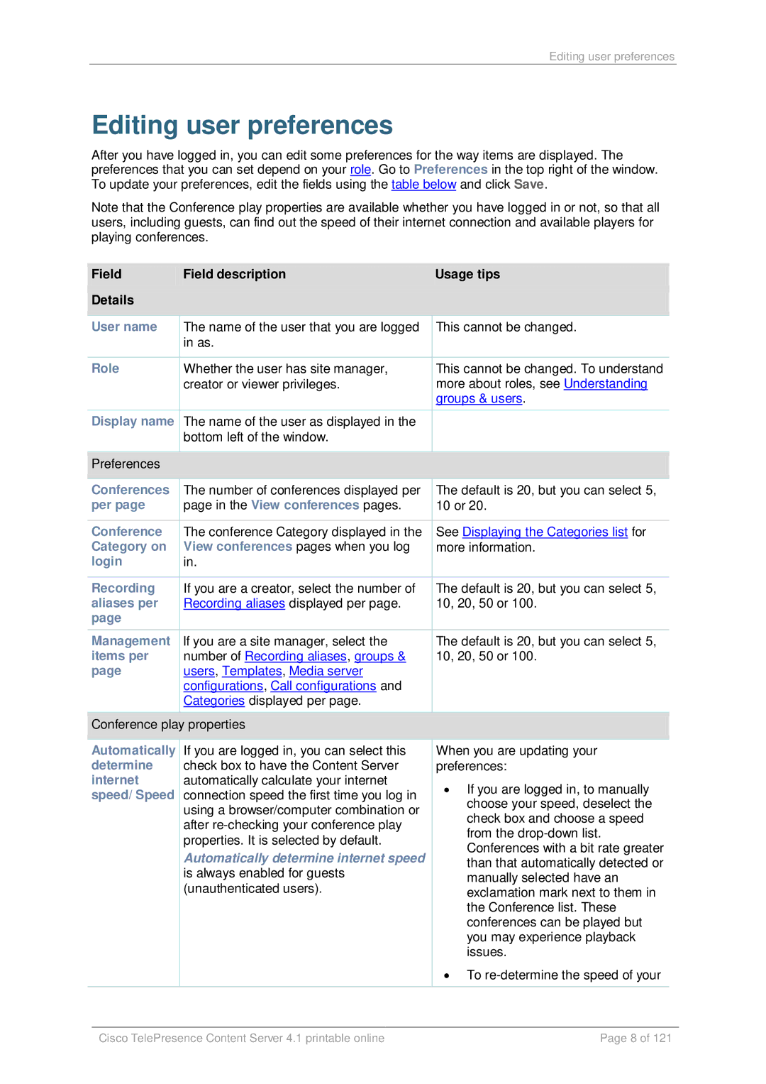 Cisco Systems D14595.03 manual Editing user preferences, Automatically determine internet speed 