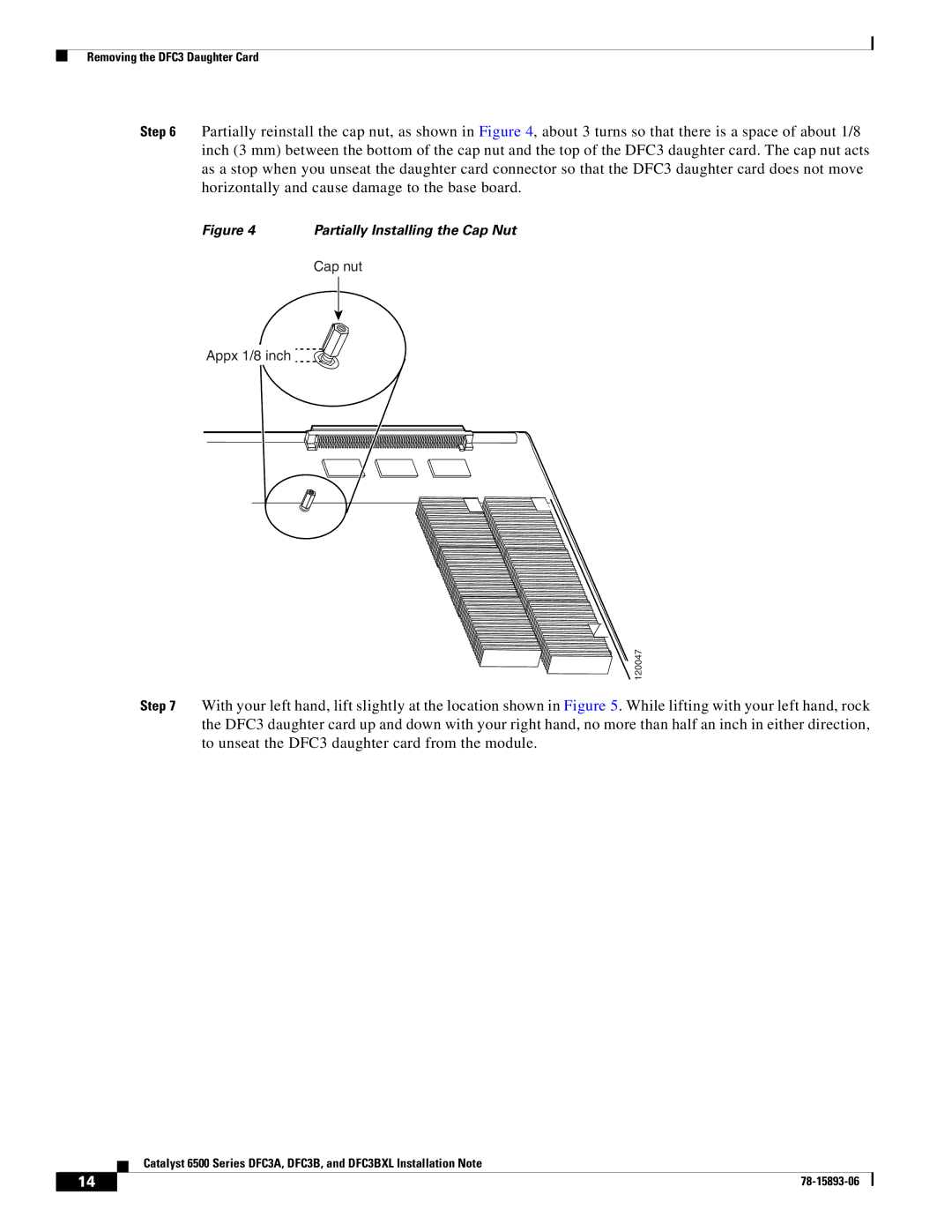 Cisco Systems DFC3A, DFC3BXL manual Appx 1/8 inch 