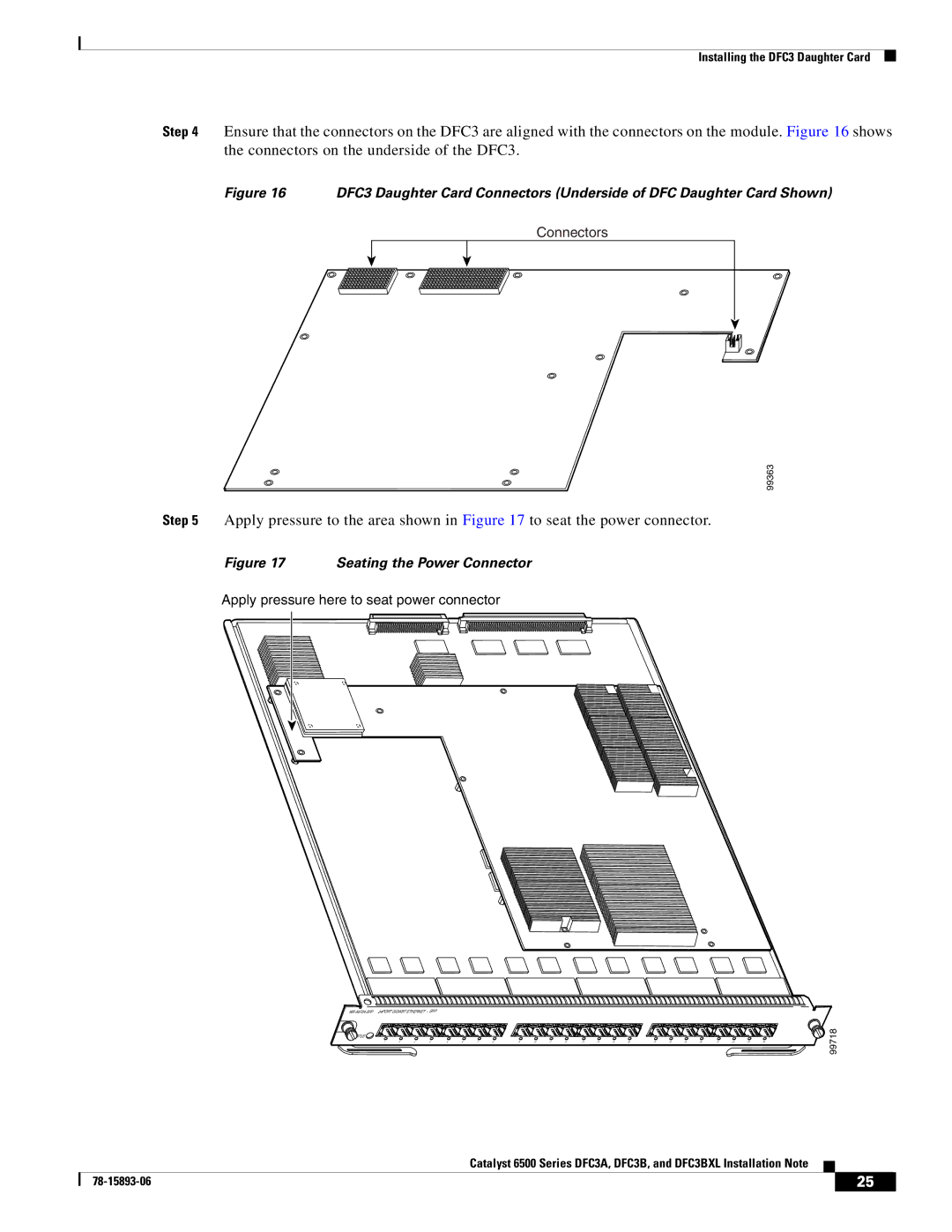 Cisco Systems DFC3BXL, DFC3A manual Connectors, Apply pressure here to seat power connector 