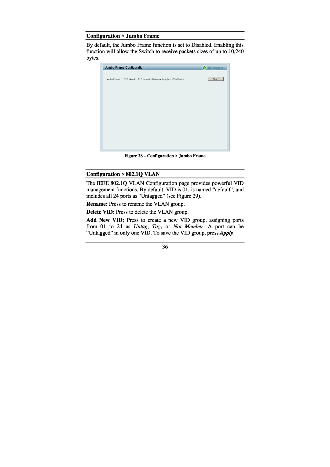 Cisco Systems DGS-1224T manual Configuration Jumbo Frame, Configuration 802.1Q VLAN 