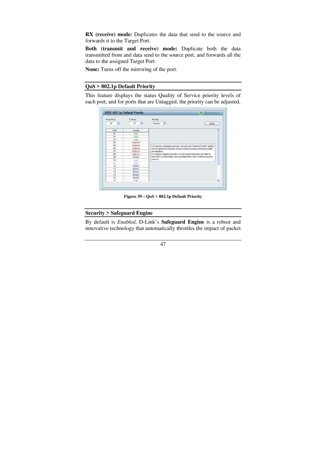 Cisco Systems DGS-1224T manual QoS 802.1p Default Priority, Security Safeguard Engine 