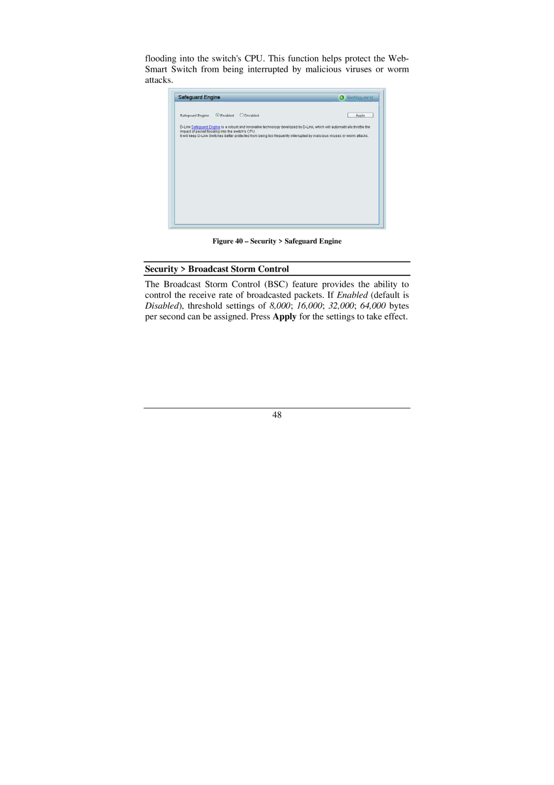 Cisco Systems DGS-1224T manual Security Broadcast Storm Control, Security Safeguard Engine 