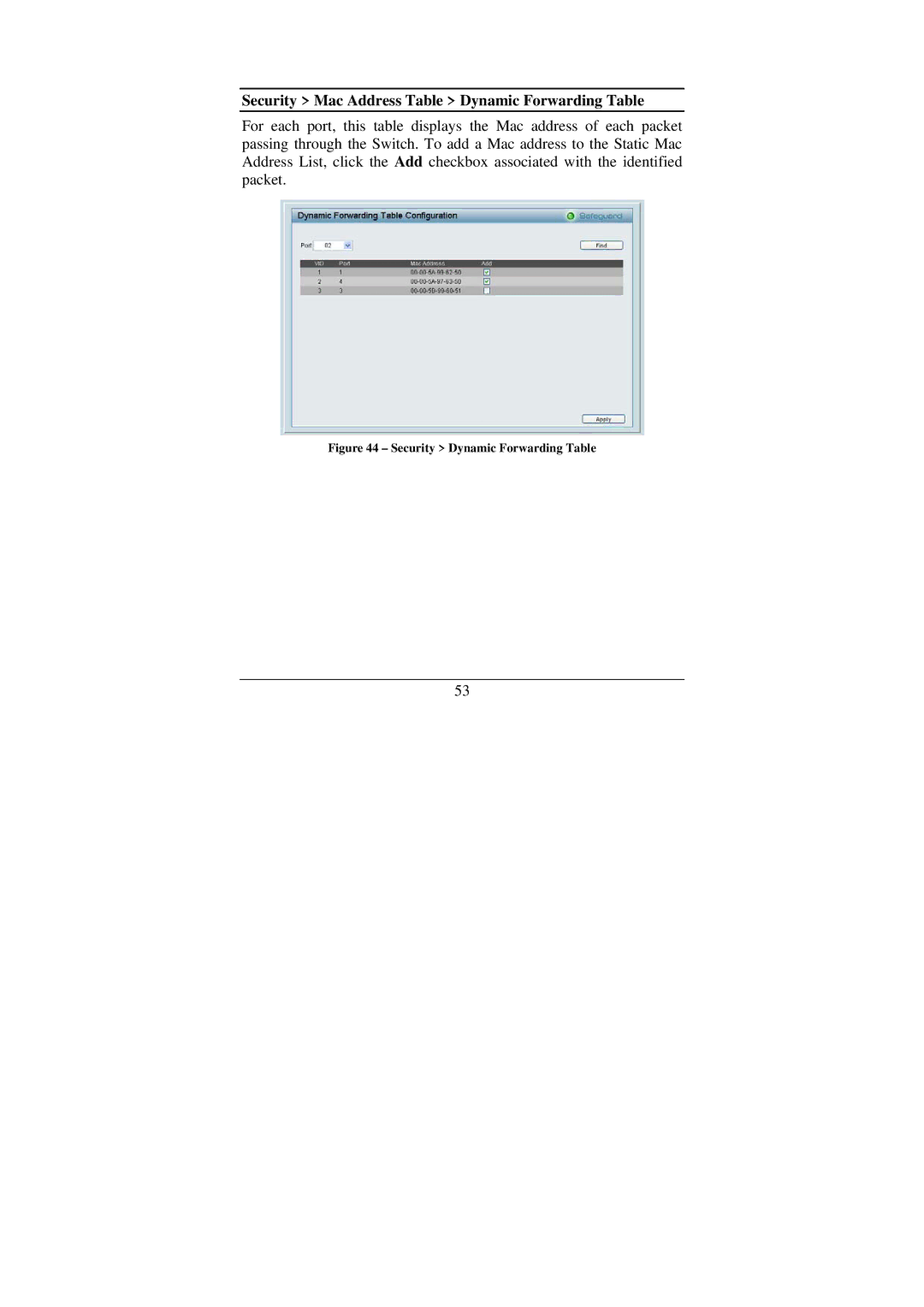 Cisco Systems DGS-1224T manual Security Mac Address Table Dynamic Forwarding Table, Security Dynamic Forwarding Table 