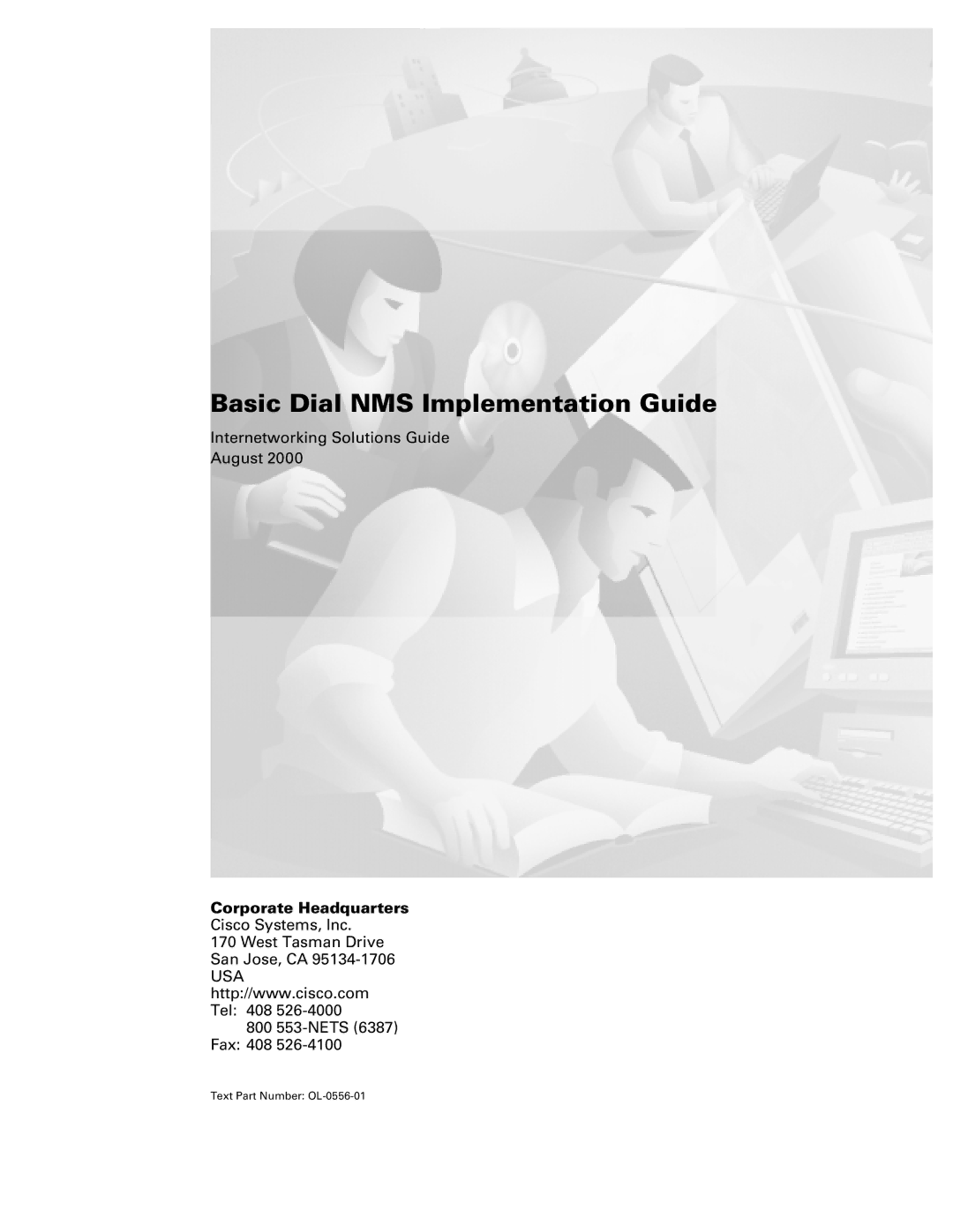 Cisco Systems manual Basic Dial NMS Implementation Guide 