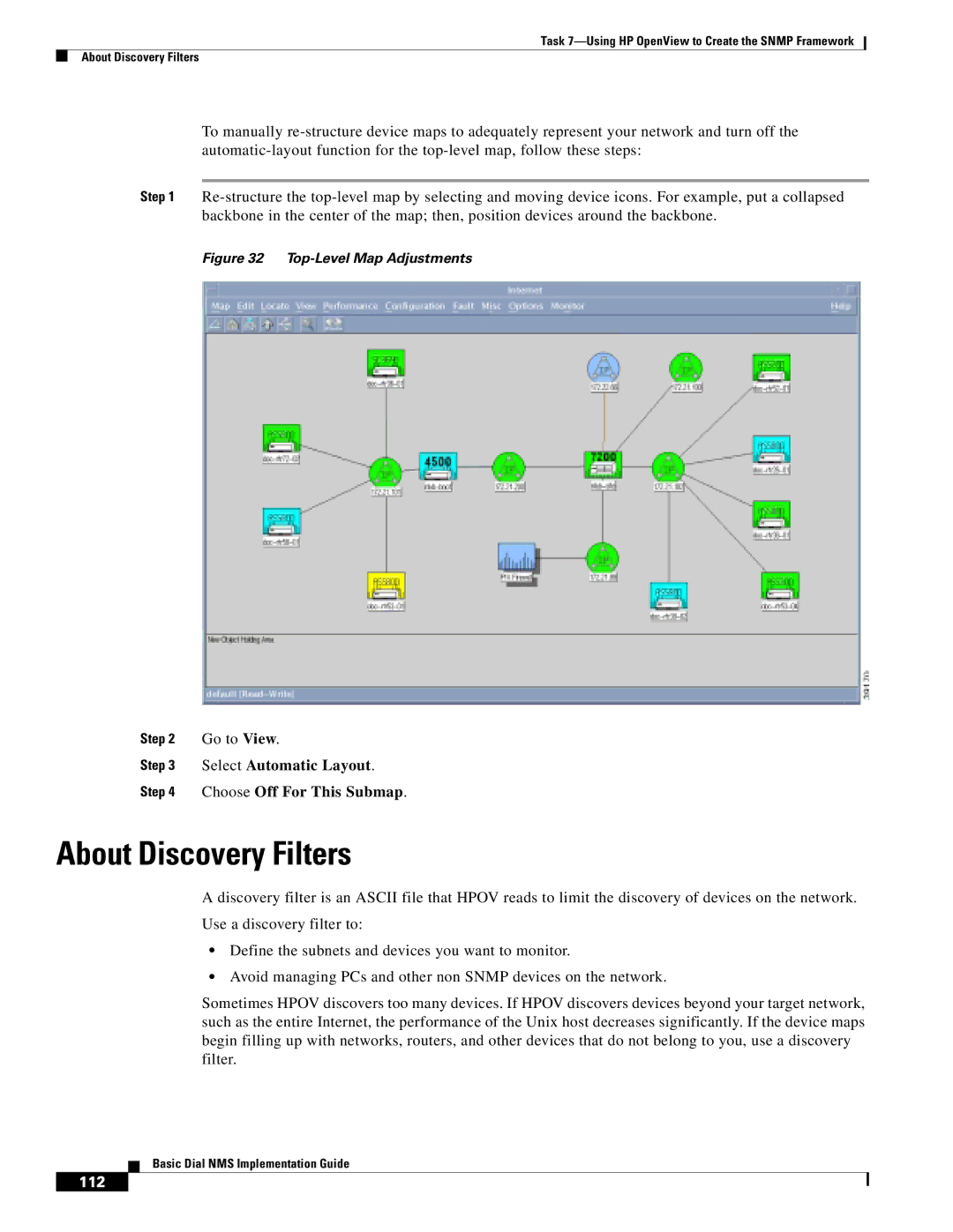 Cisco Systems Dial NMS manual About Discovery Filters, Go to View, Select Automatic Layout, Choose Off For This Submap 