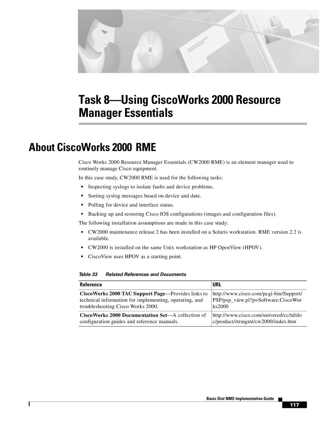 Cisco Systems Dial NMS manual About CiscoWorks 2000 RME, Reference, CiscoWorks 2000 TAC Support Page -Provides links to 