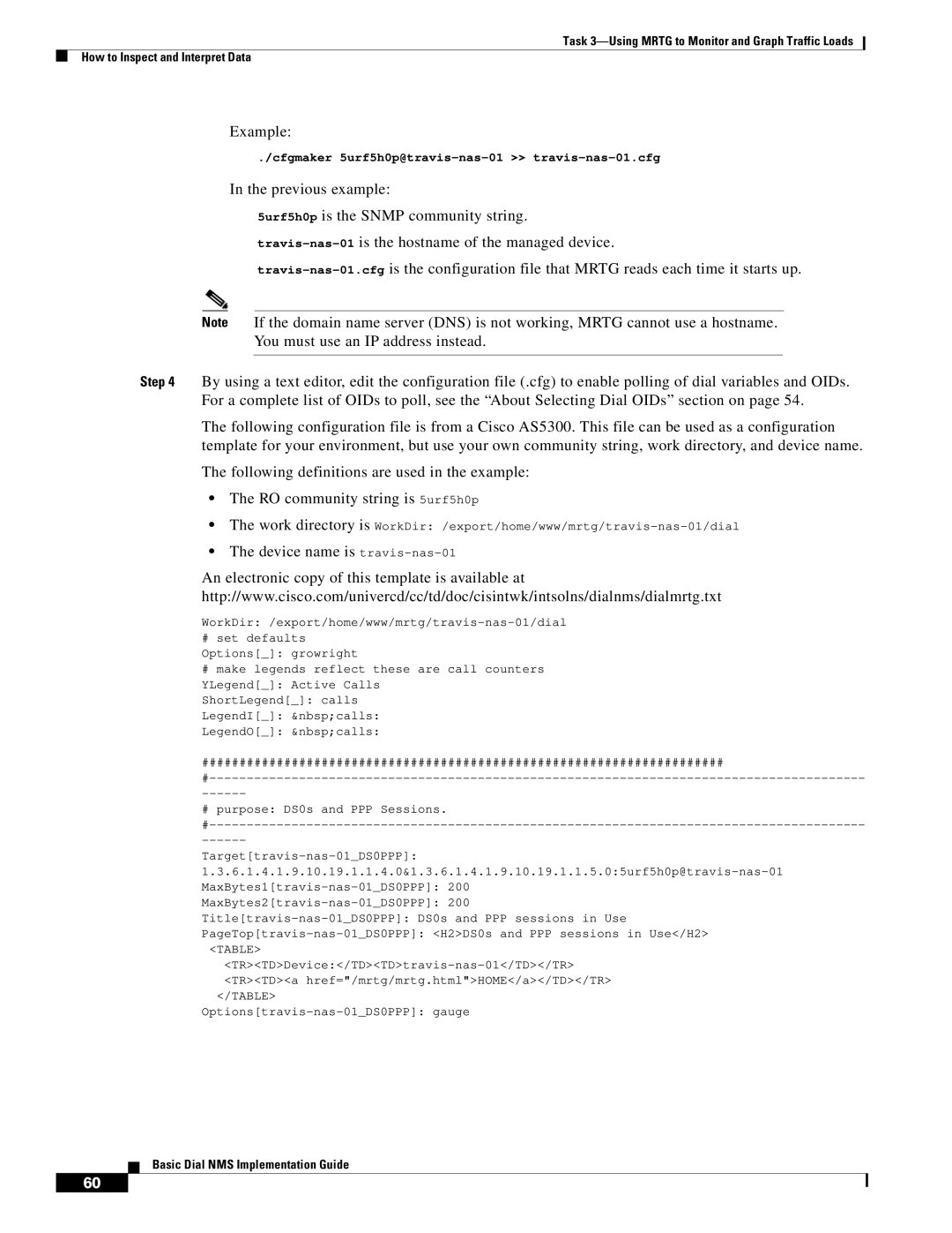 Cisco Systems Dial NMS manual Example 