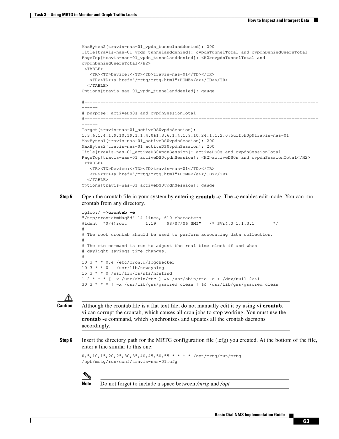 Cisco Systems Dial NMS manual Crontab from any directory, # purpose activeDS0s and cvpdnSessionTotal 