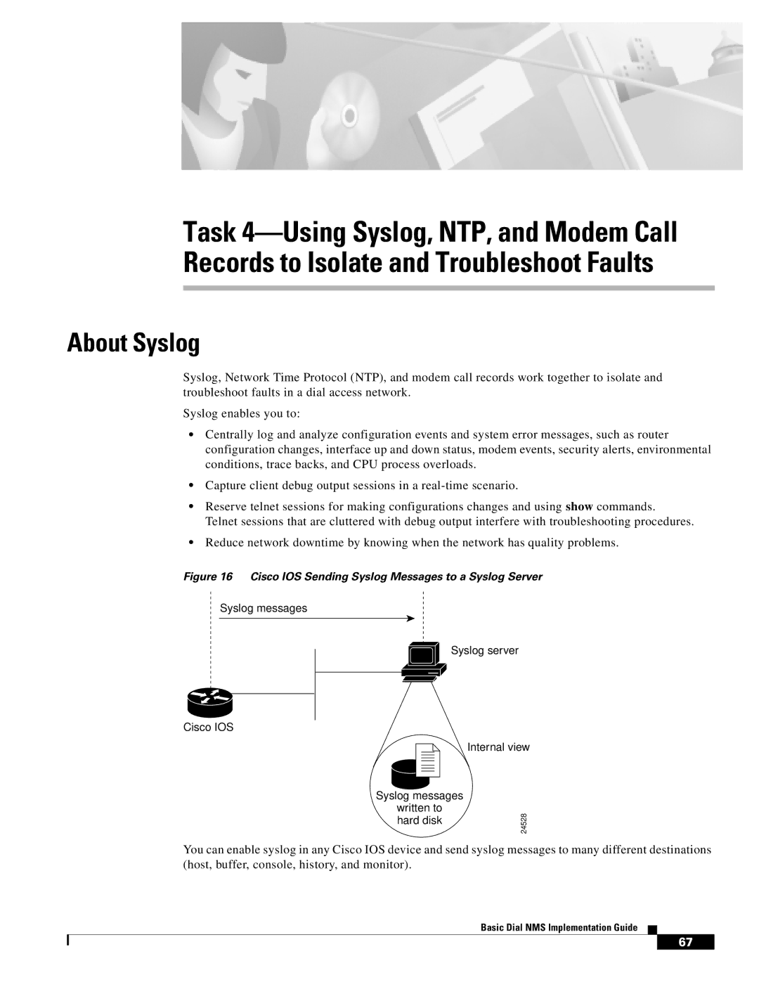 Cisco Systems Dial NMS manual About Syslog 