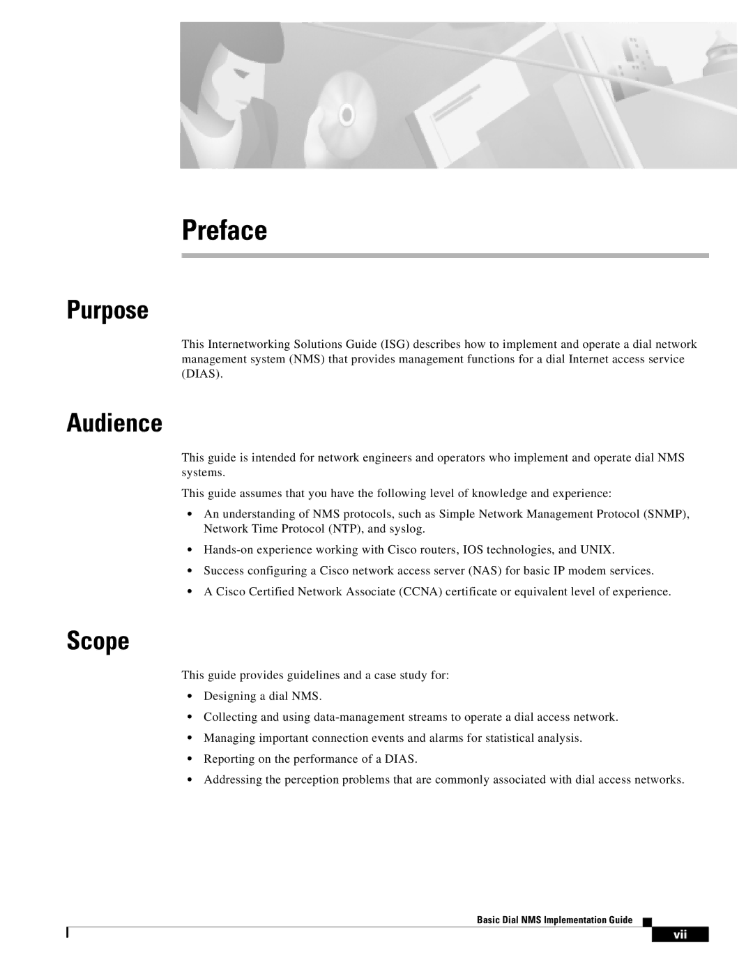 Cisco Systems Dial NMS manual Purpose, Audience, Scope 