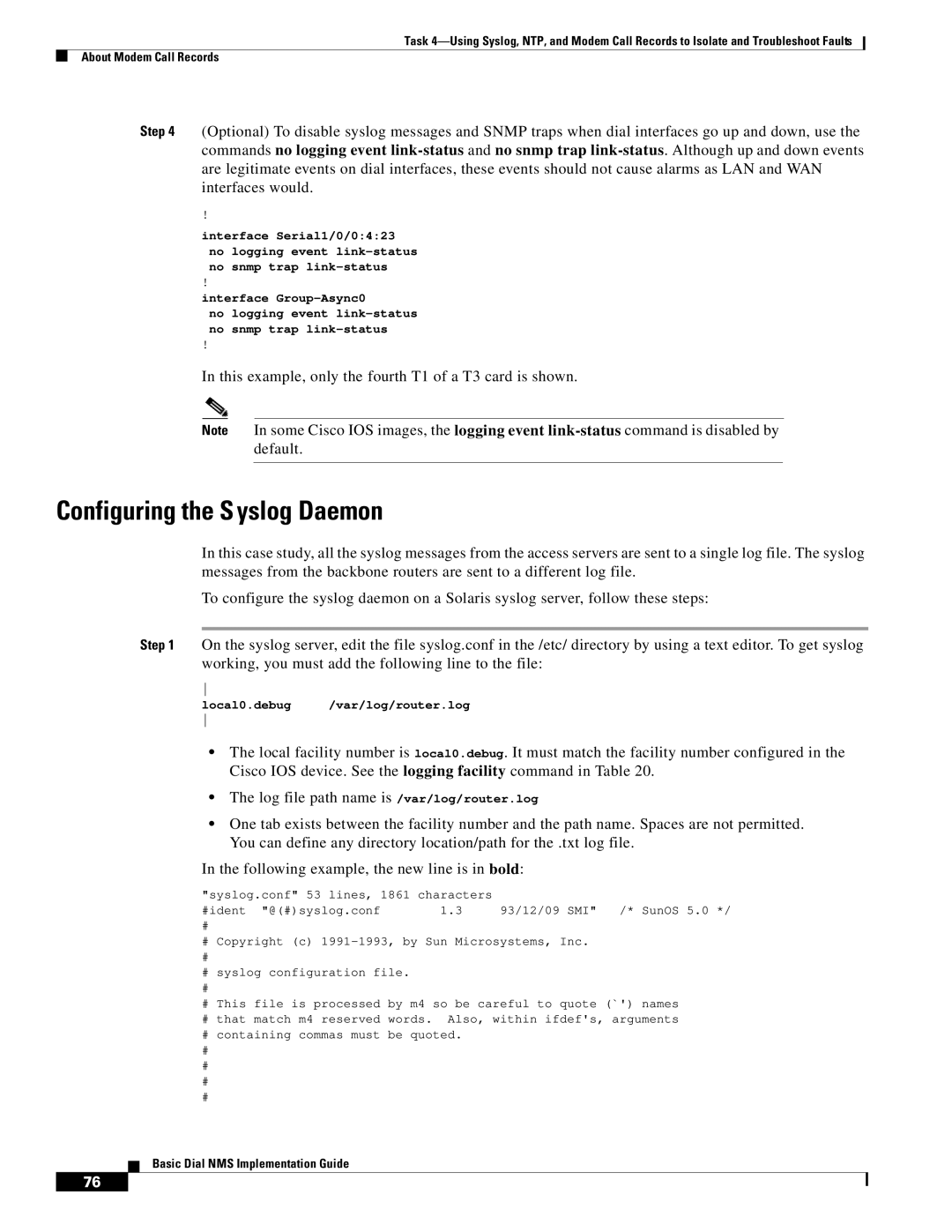 Cisco Systems Dial NMS manual Configuring the Syslog Daemon, This example, only the fourth T1 of a T3 card is shown 