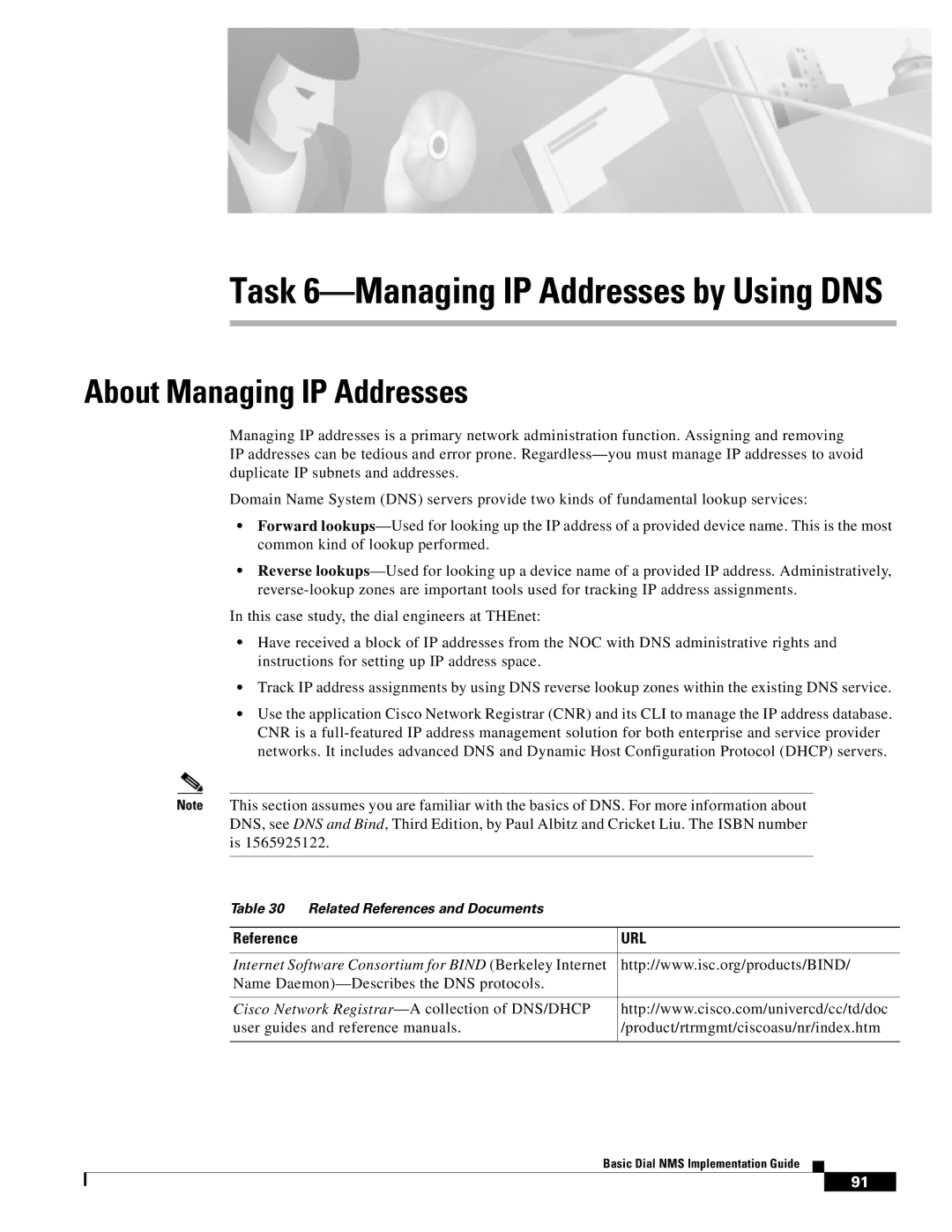 Cisco Systems Dial NMS manual Task 6-Managing IP Addresses by Using DNS, About Managing IP Addresses 