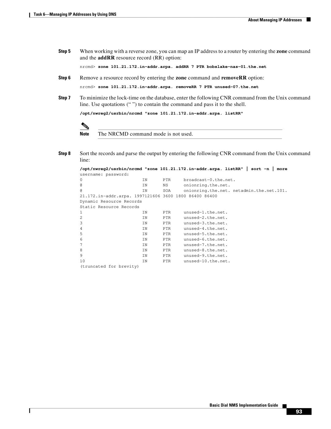 Cisco Systems Dial NMS manual Opt/nwreg2/usrbin/nrcmd zone 101.21.172.in-addr.arpa. listRR 