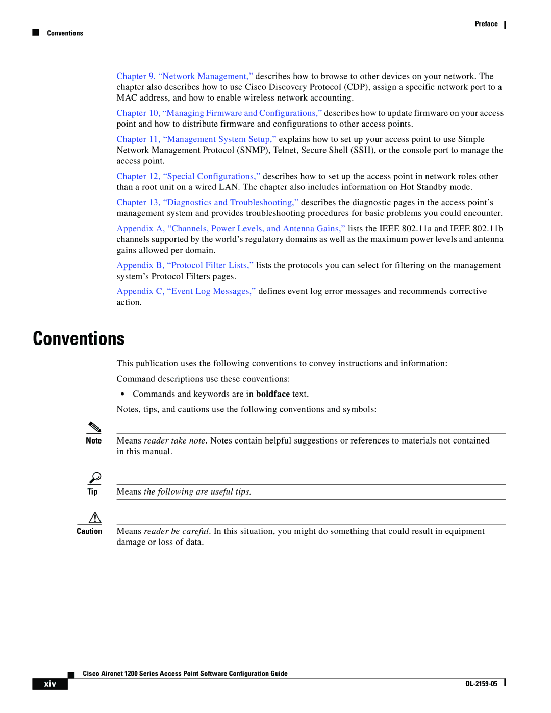 Cisco Systems DL-2159-05 manual Conventions, Tip Means the following are useful tips, Xiv 