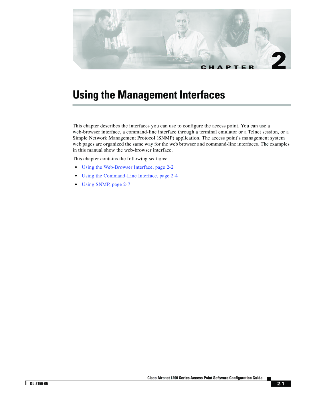 Cisco Systems DL-2159-05 manual Using the Management Interfaces 