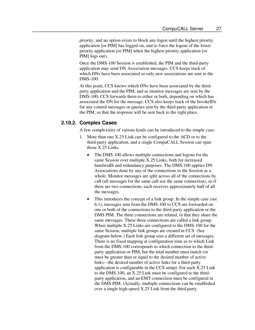 Cisco Systems SL-100, DMS-100 manual Complex Cases 