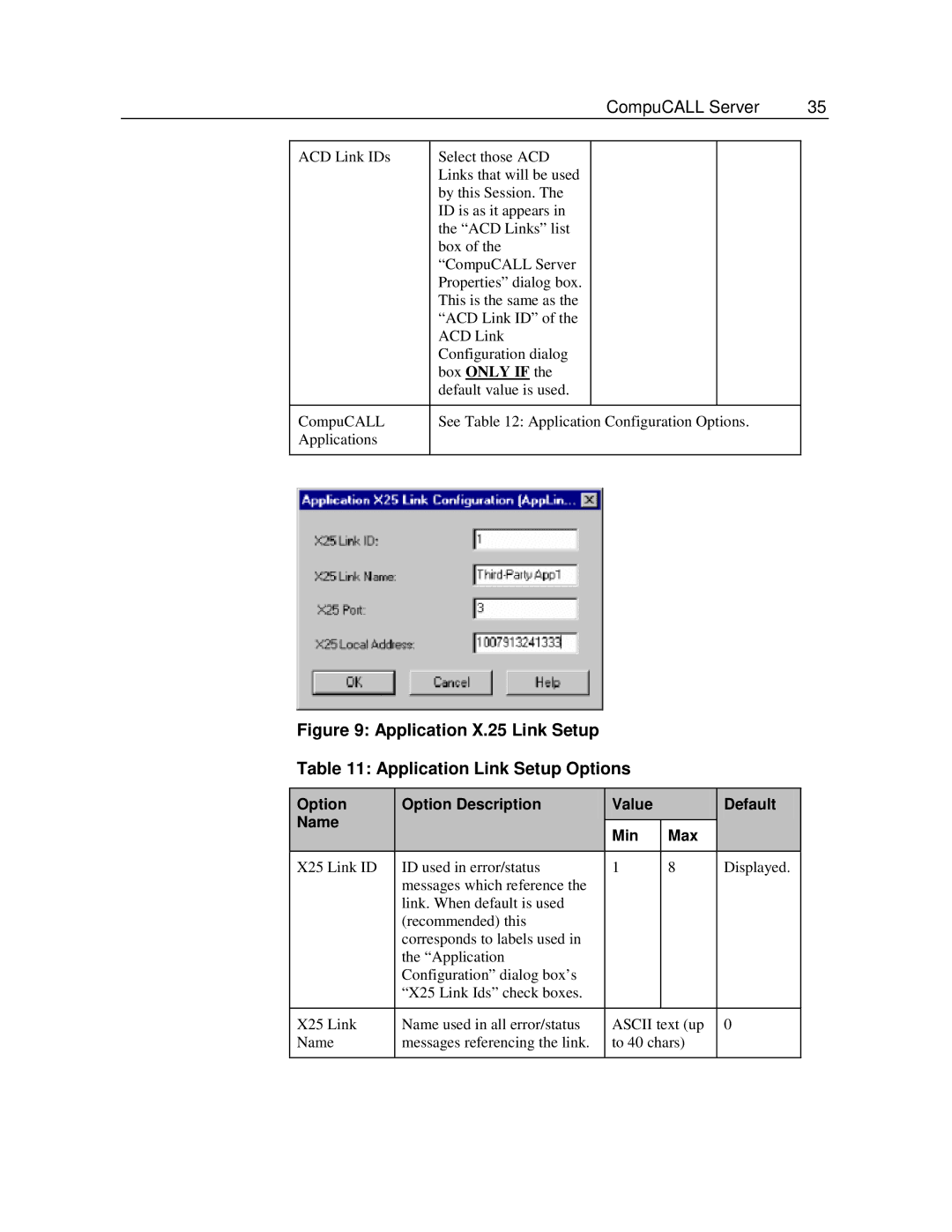 Cisco Systems SL-100, DMS-100 manual Application X.25 Link Setup Application Link Setup Options 